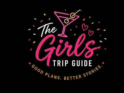 The Girls Trip Guide
